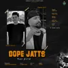 About Dope Jatts Song